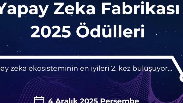 Yapay Zekâ Fabrikası Ödülleri İçin Başvurular Açıldı